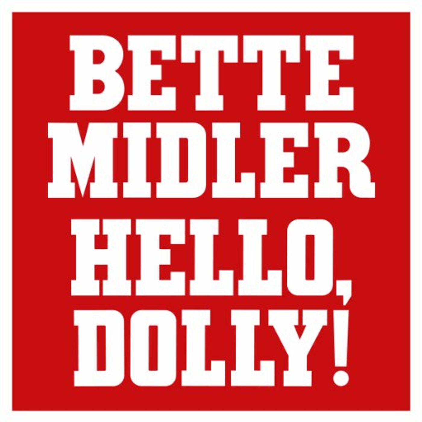 HELLO, DOLLY! Wins 2017 Tony Award for Best Revival of a Musical  Image