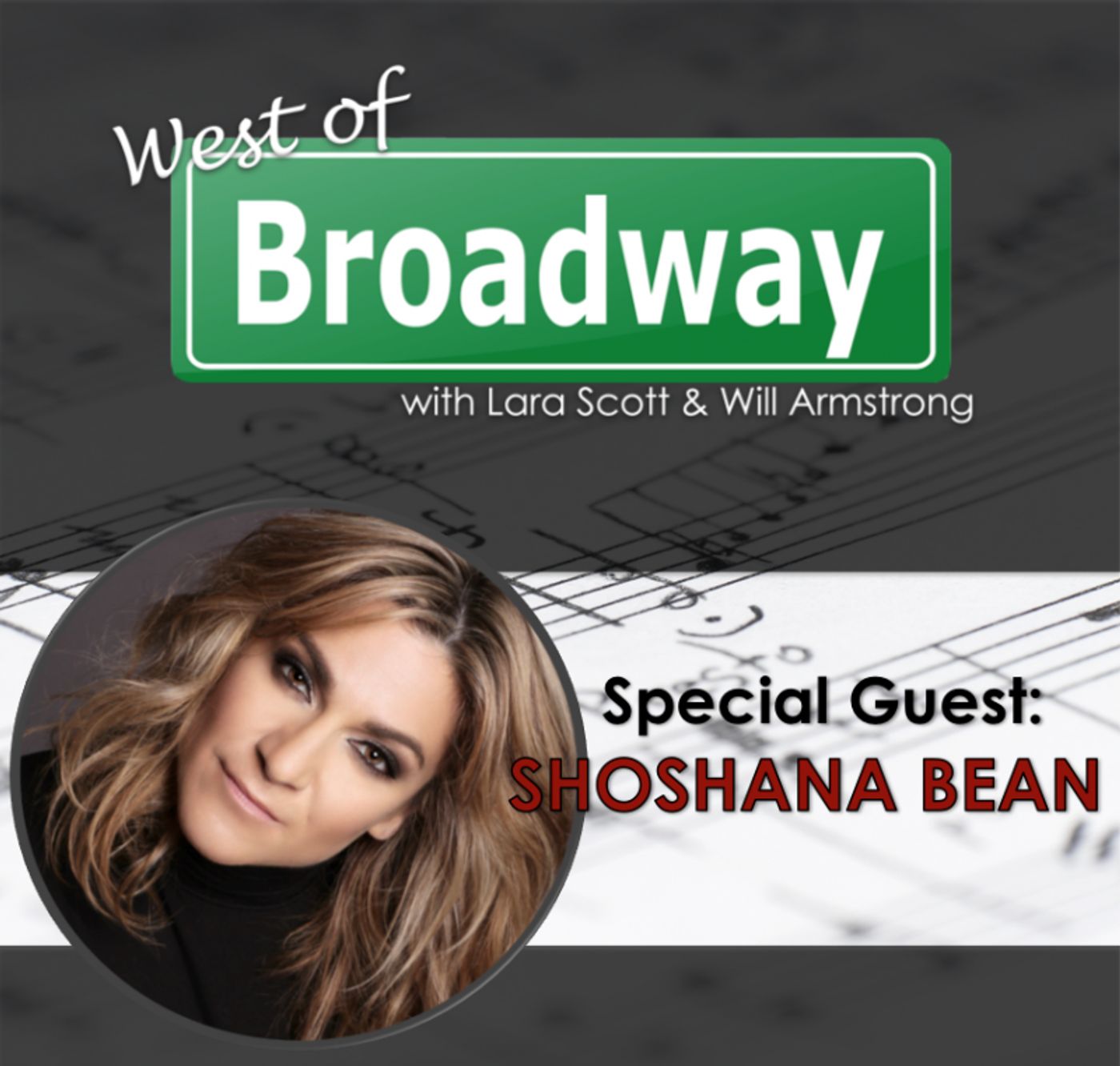 Podcast: West of Broadway Chats with One of Broadway's Favorite Belters, Shoshana Bean  Image