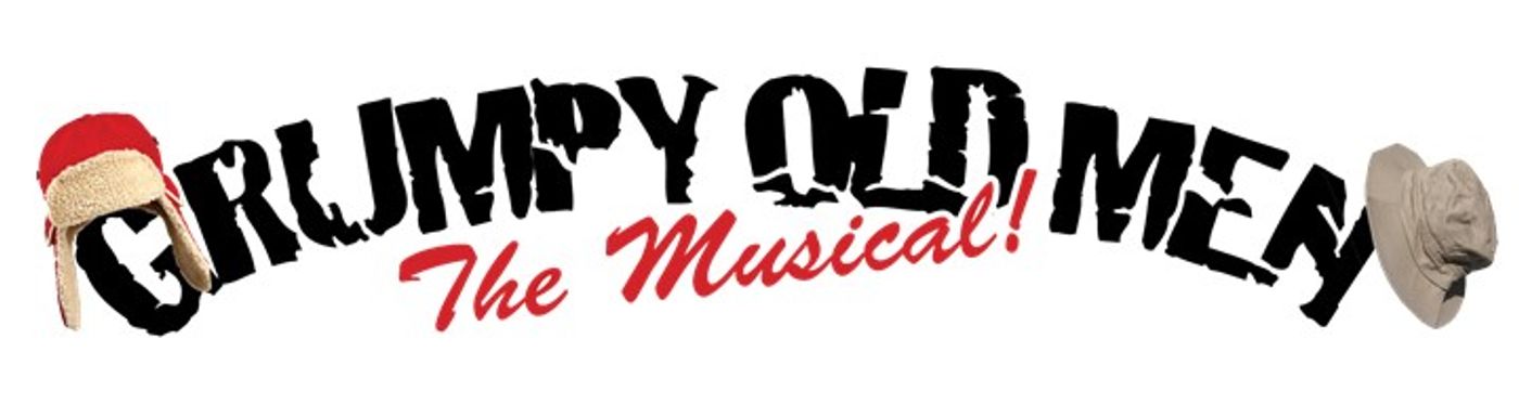 GRUMPY OLD MEN The Musical To Receive Industry Reading in NYC  Image