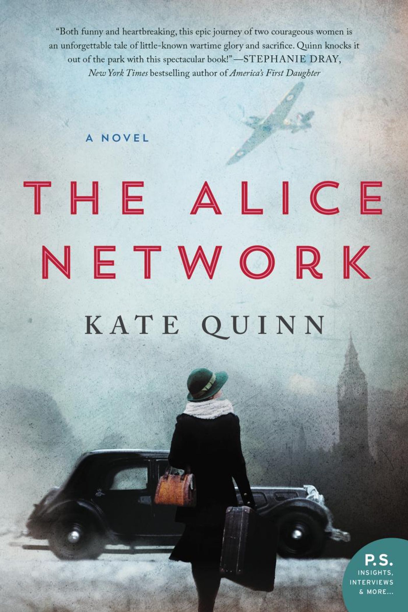 Read an Excerpt from New Release THE ALICE NETWORK by Kate Quinn!  Image