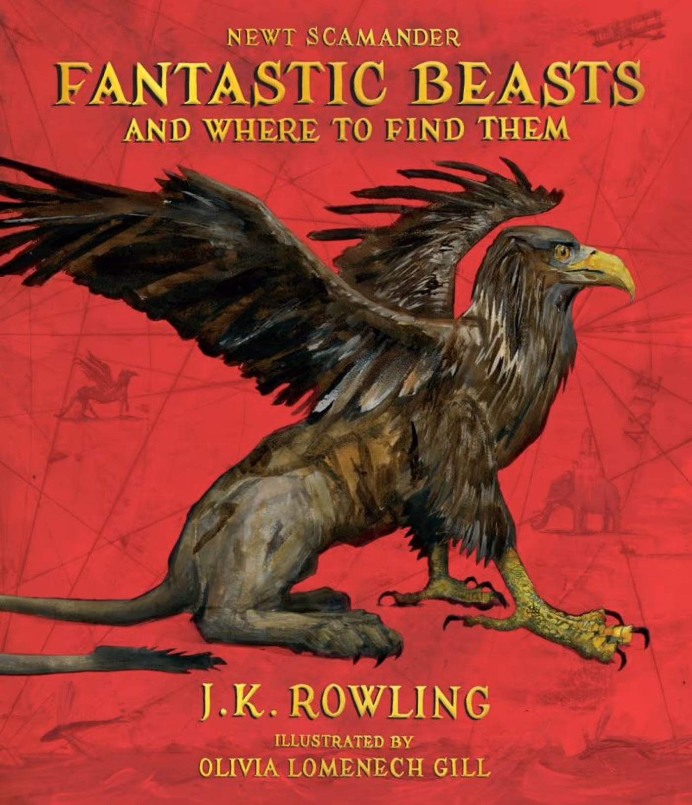 Illustrated Edition of FANTASTIC BEASTS AND WHERE TO FIND THEM by J.K. Rowling Coming Nov. 7, 2017!  Image