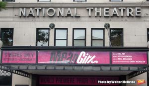 Theatre Marquee for Tina Fey's new musical adaptation of 'Mean Girls' on August 6, 2017 at the National Theatre in Washington, D.C. @ BroadwayWorld Theatre Marquee for Tina Fey's new musical adaptation of 'Mean Girls' on August 6, 20 Photo