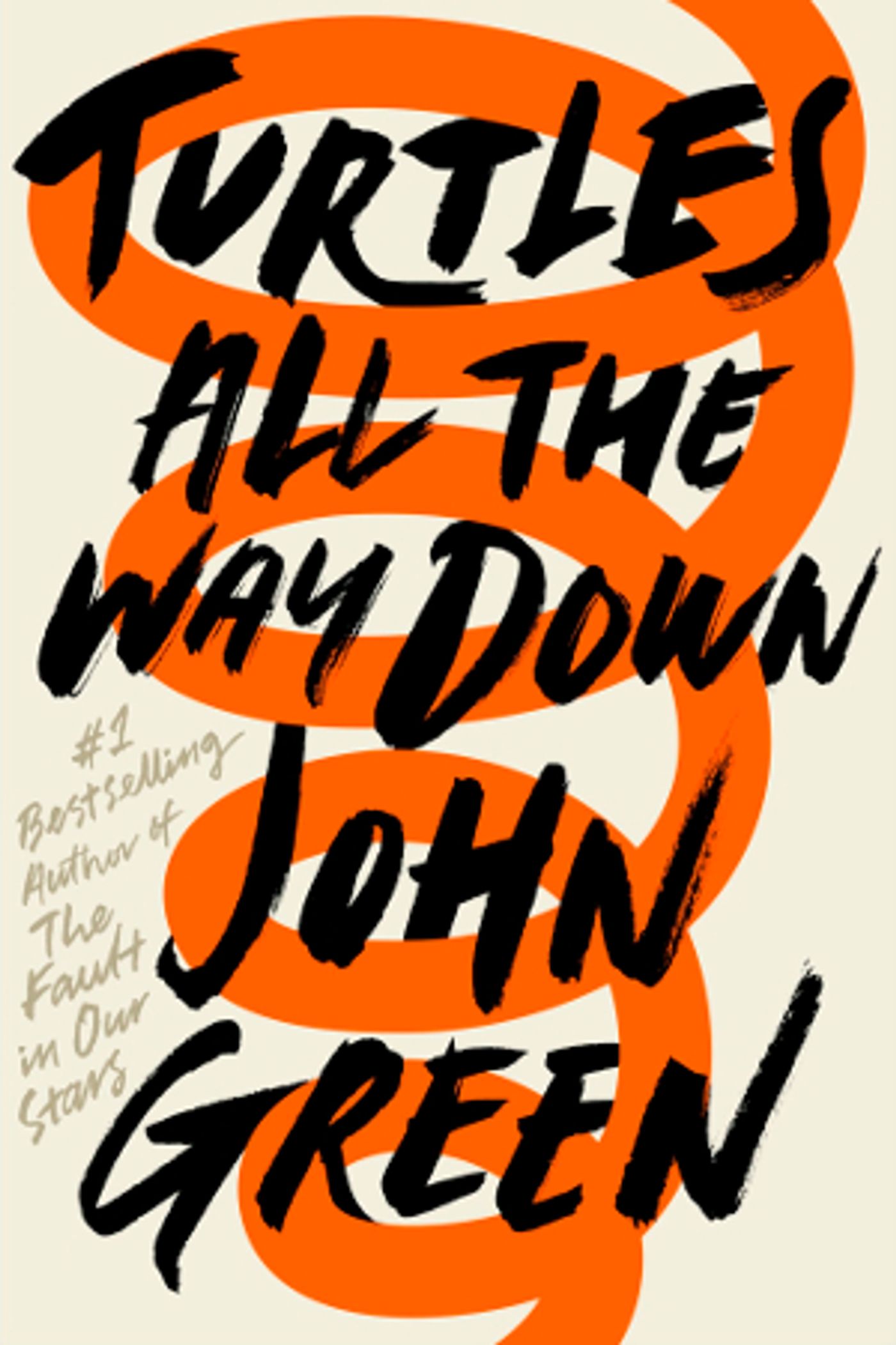 Cover Reveal: TURTLES ALL THE WAY DOWN by John Green  Image