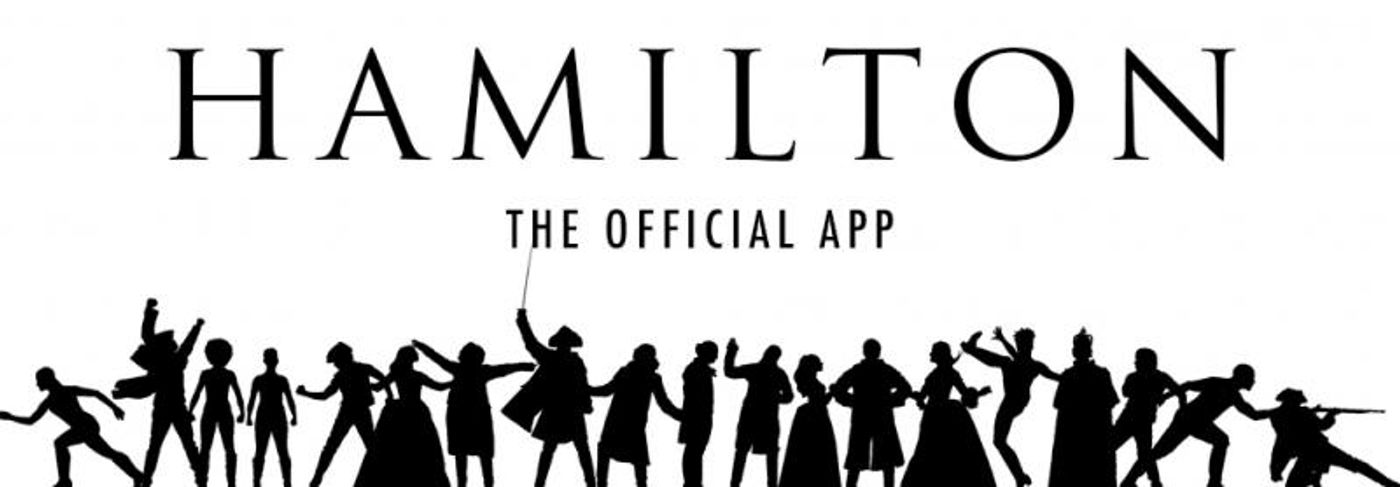 BWW Industry Interview: Mobilizing the Revolution - Behind the Creation of the HAMILTON App  Image