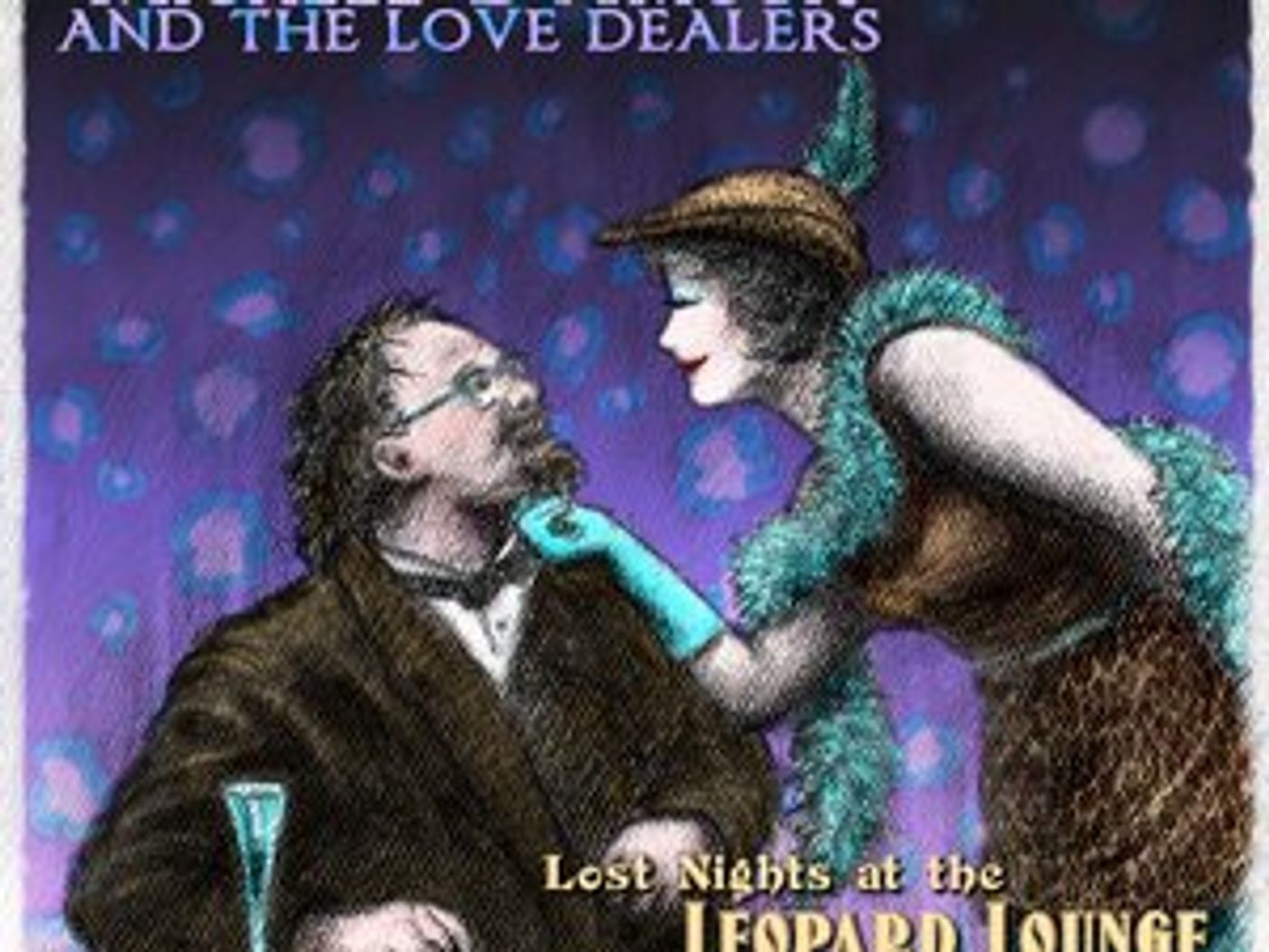Michele D'amour and the Love Dealers Arise from Lost Nights at the Leopard Lounge  Image