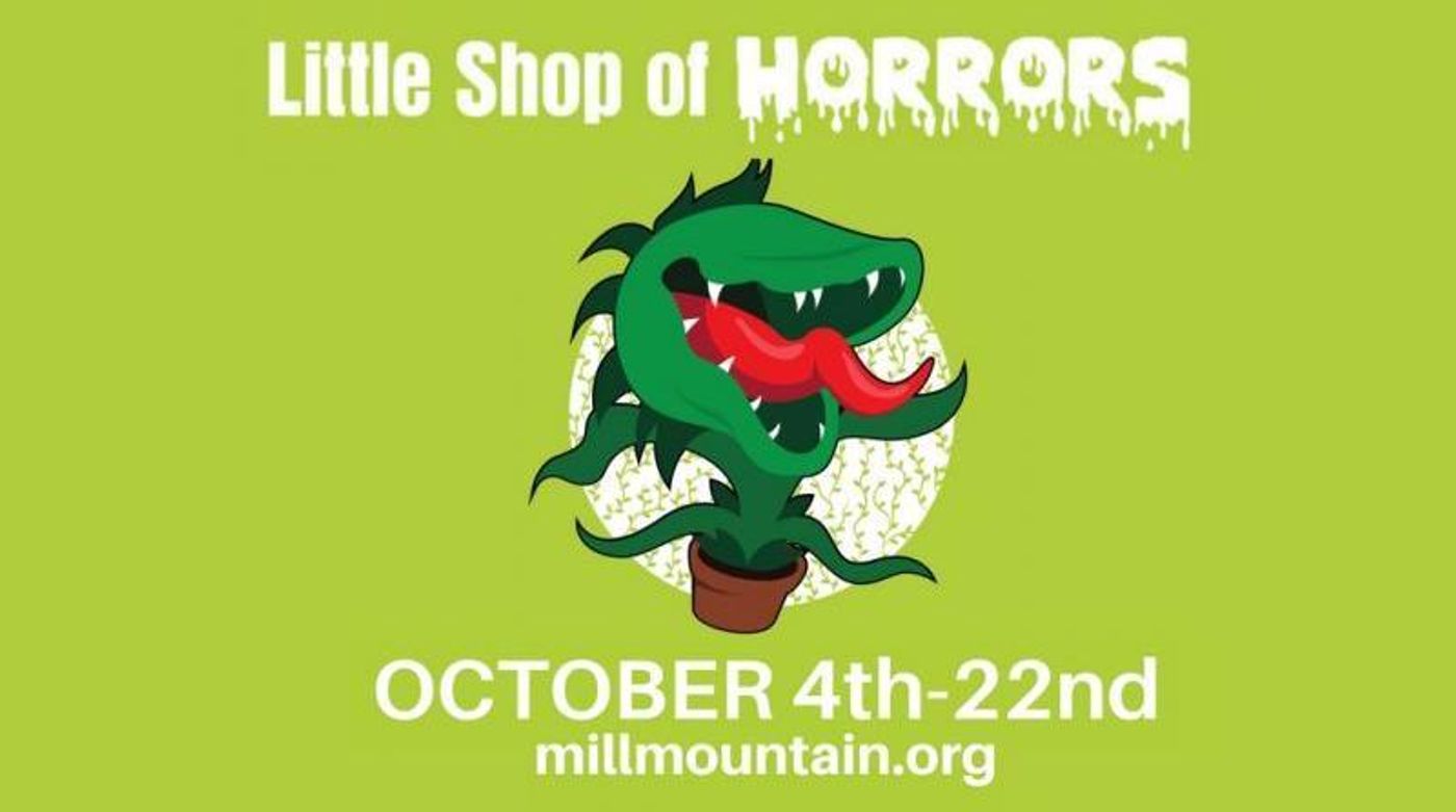 LITTLE SHOP OF HORRORS at Mill Mountain Theatre  Image