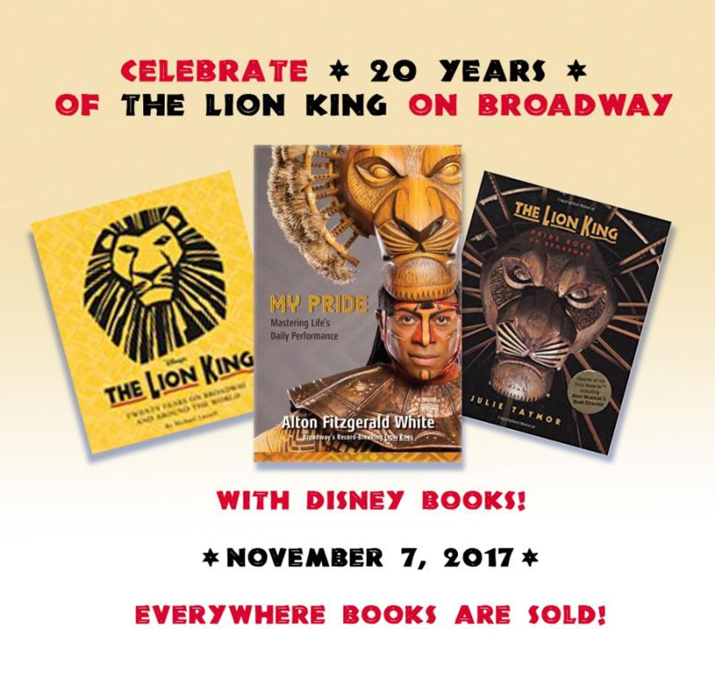 BWW Previews: Celebrate 20 Years of THE LION KING on Broadway with these 3 new titles from Disney Books!  Image
