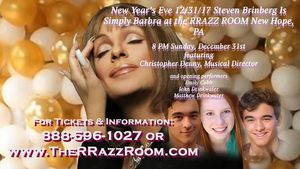 Steven Brinberg is SIMPLY BARBRA, Sunday New Year's Eve 12/31/17 at the RRAZZ ROOM, New Hope PA @ BroadwayWorld Steven Brinberg is SIMPLY BARBRA, Sunday New Year's Eve 12/31/17 at the RRAZZ ROOM, N Photo