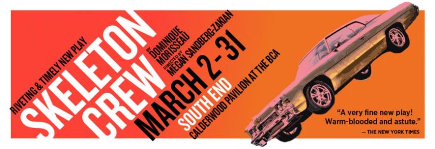 Riveting & Timely New Play SKELETON CREW at Huntington Theatre Company  Image