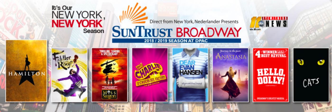 HAMILTON, DEAR EVAN HANSEN, and More Join DPAC's 2018/2019 Season  Image