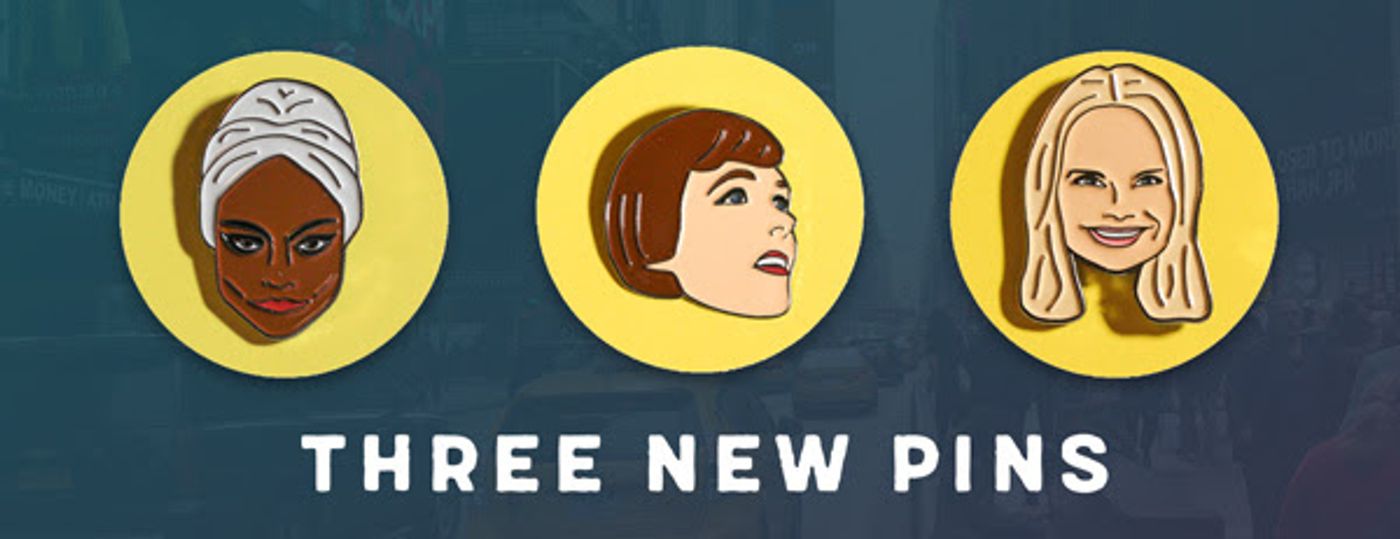 Accessorize in Style With New Broadway Pins Featuring Eartha Kitt, Julie Andrews, and Kristin Chenoweth Accessorize in Style With New Broadway Pins Featuring Eartha Kitt, Julie Andrews, and Kristin Chenoweth Image