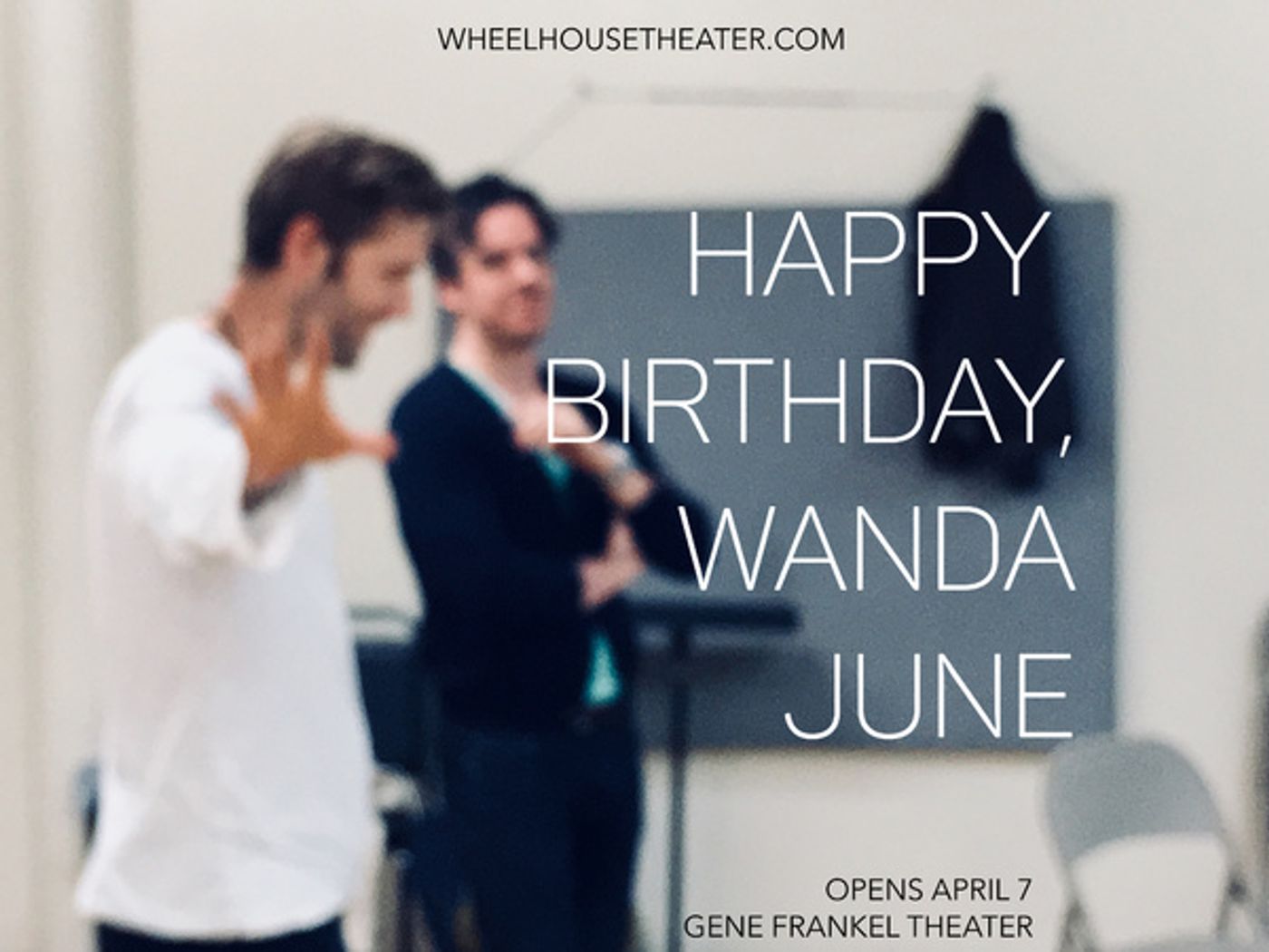 BWW Exclusive Photo Flash: Inside Rehearsal For Wheelhouse Theater Company's Revival of Kurt Vonnegut's HAPPY BIRTHDAY, WANDA JUNE  Image
