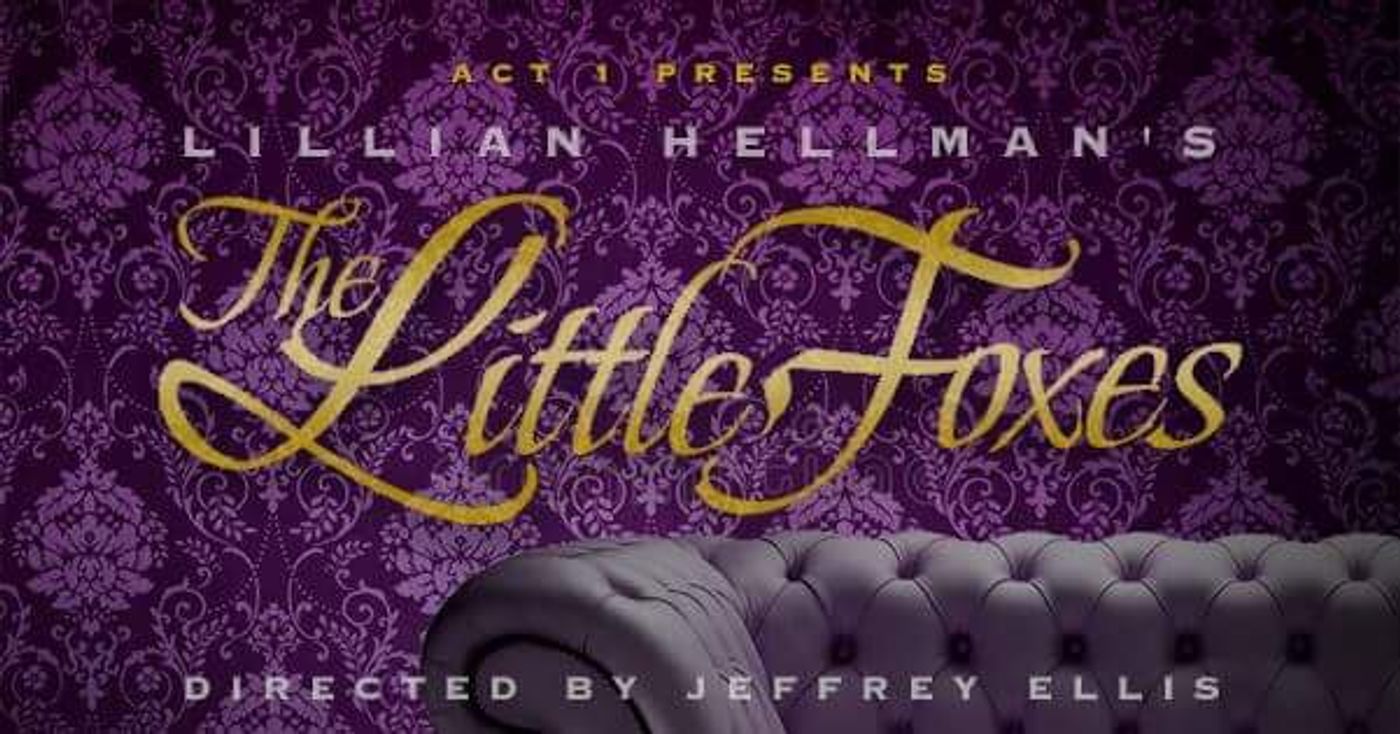 Shute-Pettaway, Wilds Head Cast of ACT 1's Upcoming Production of THE LITTLE FOXES  Image