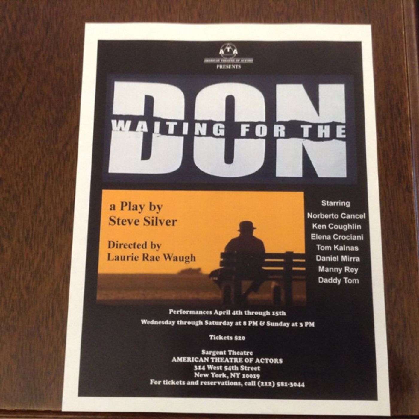 Photo Flash: Steve Silver's Final Opus, WAITING FOR THE DON Begins Photo Flash: Steve Silver's Final Opus, WAITING FOR THE DON Begins Image