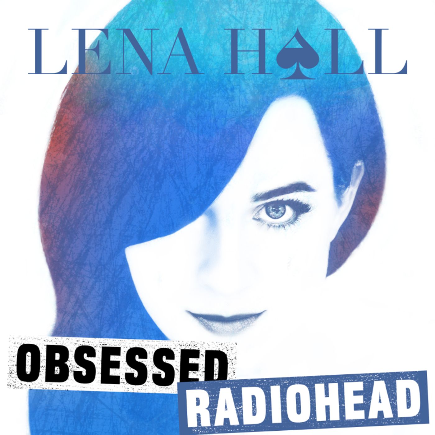 BWW Album Review: Lena Hall's OBSESSED: Radiohead is Spellbinding  Image
