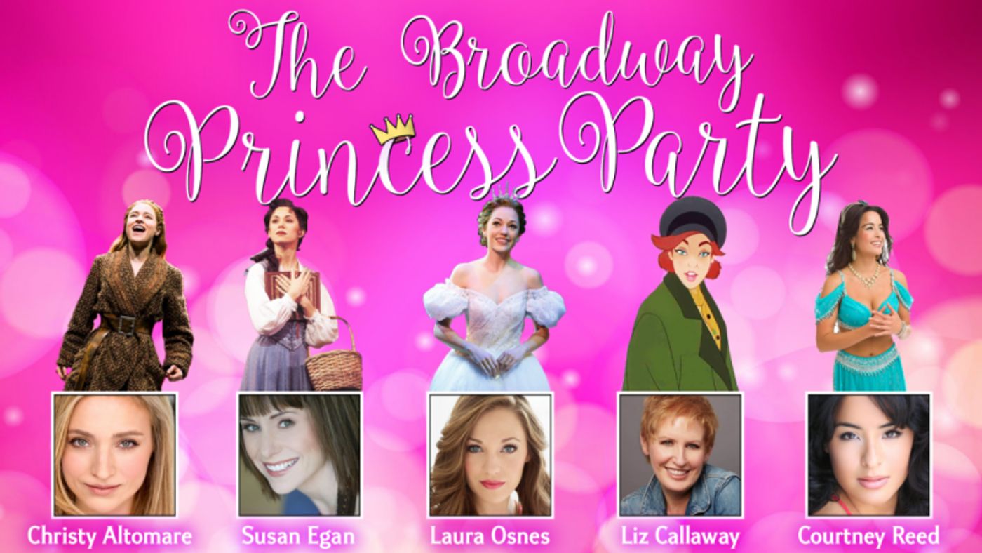 Feature: The BROADWAY PRINCESS PARTY Continues to Bring Magic to New York and Beyond  Image