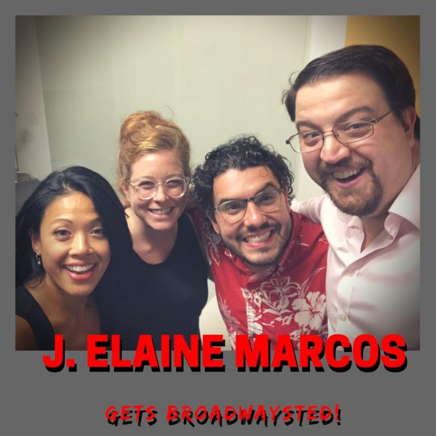 The 'Broadwaysted' Podcast Welcomes GETTIN' THE BAND BACK TOGETHER's J. Elaine Marcos  Image