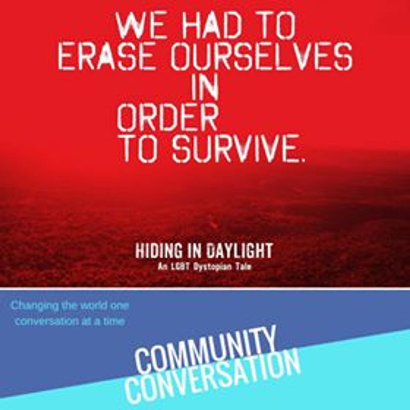 Community Conversation To Host LGBT Dystopian Play In July  Image