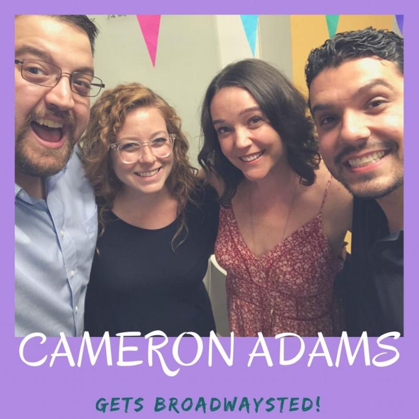 The 'Broadwaysted' Podcast Welcomes MY FAIR LADY's Cameron Adams  Image