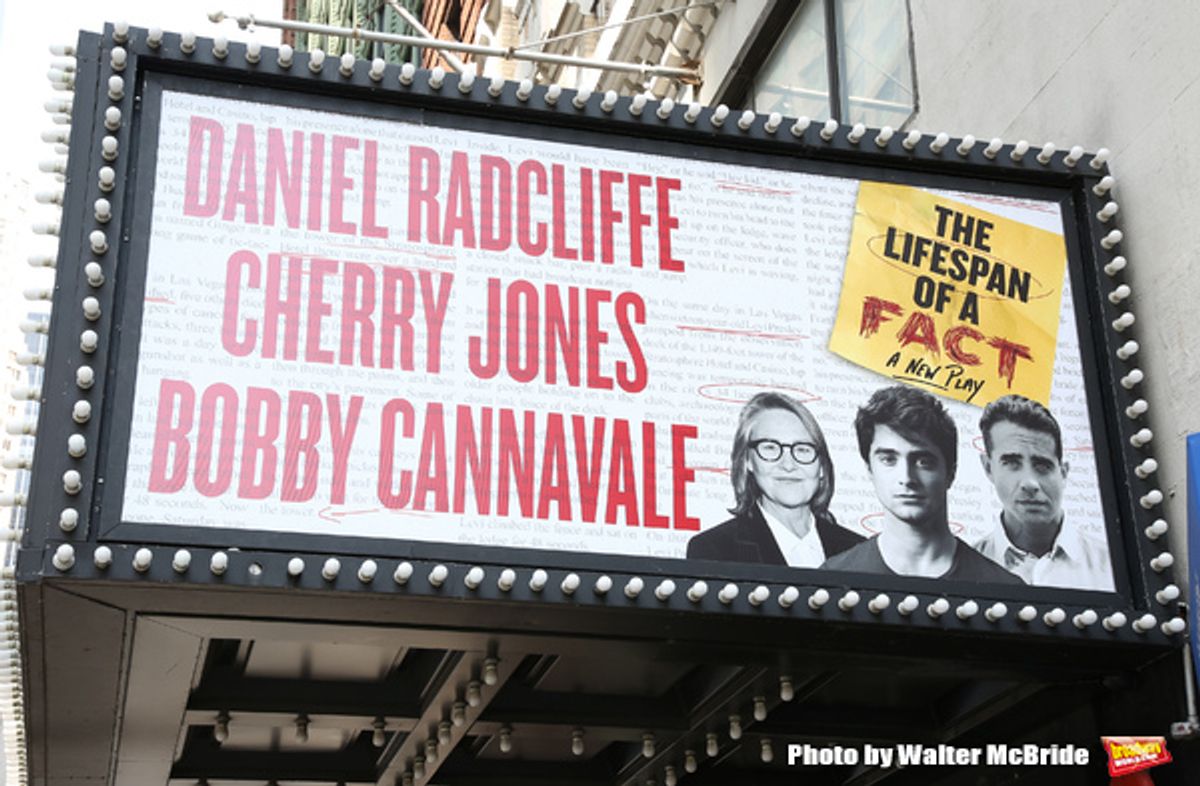 Theatre Marquee for Daniel Radcliffe, Cherry Jones, and Bobby Cannavale starring in 'The Lifespan of a Fact' directed by Leigh Silverman at Studio 54 on July 31, 2018 in New York City.  at 