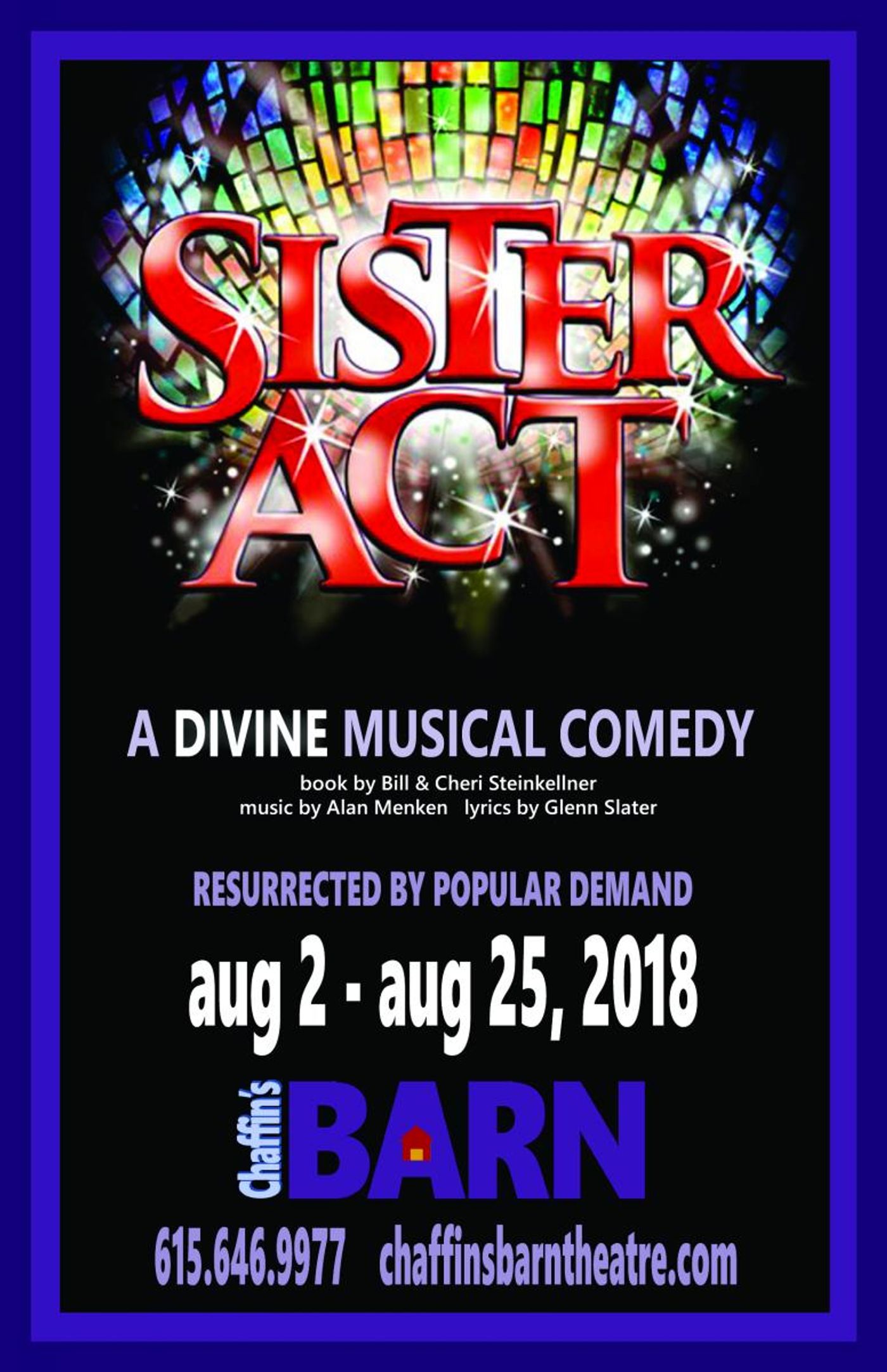 Review: Chaffin's Barn Re-opens With Habit-Forming SISTER ACT  Image