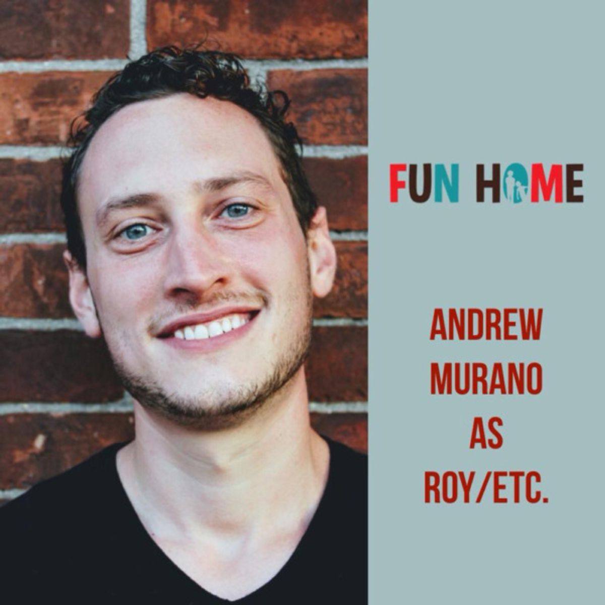 Andrew Murano as Roy/Etc. 

Fun Home, SmithtownPAC. 
Sept. 8th - Oct. 20th, 2018. 
Photo: Courtney Braun. at 
