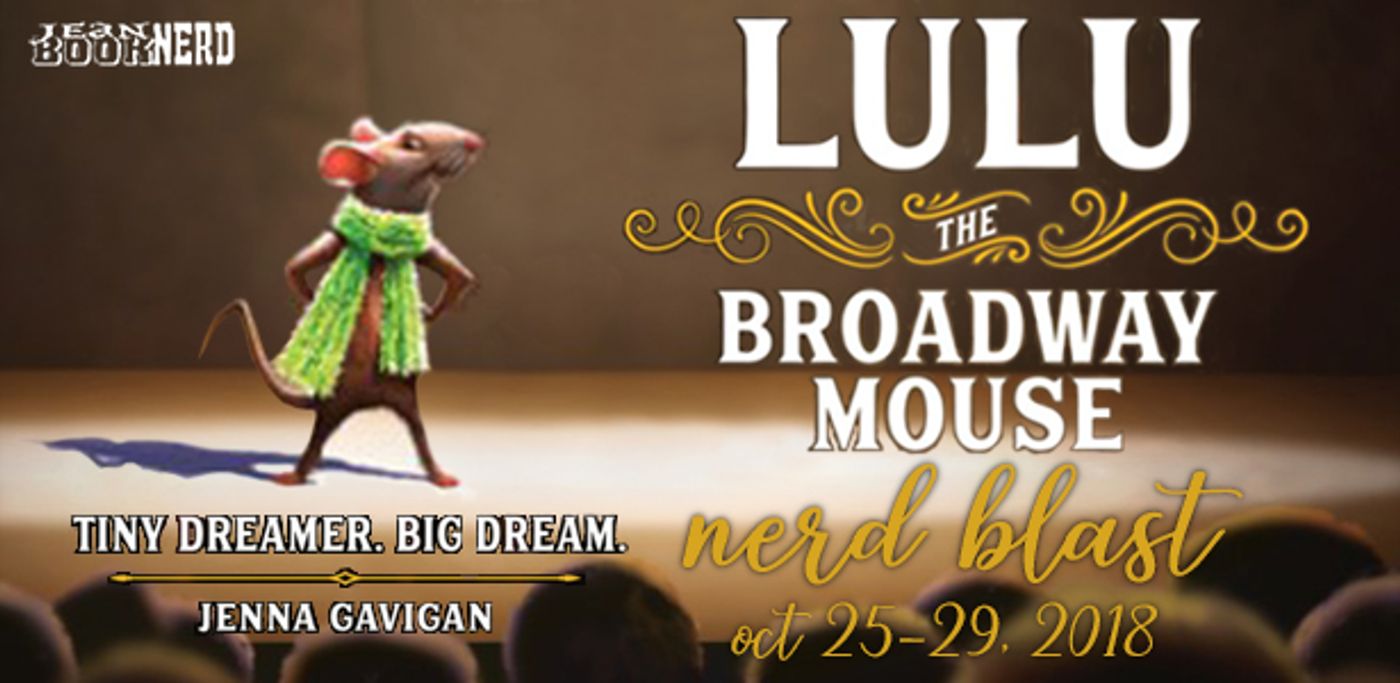 Feature: LULU THE BROADWAY MOUSE by Broadway Actress Jenna Gavigan  Image