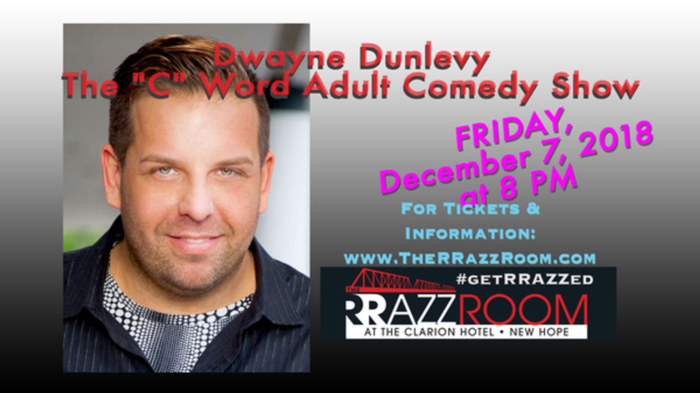 BWW Previews: THIS FALL, #GETRRAZZED IN NEW HOPE, PA at The RRAZZ ROOM New Hope PA  Image