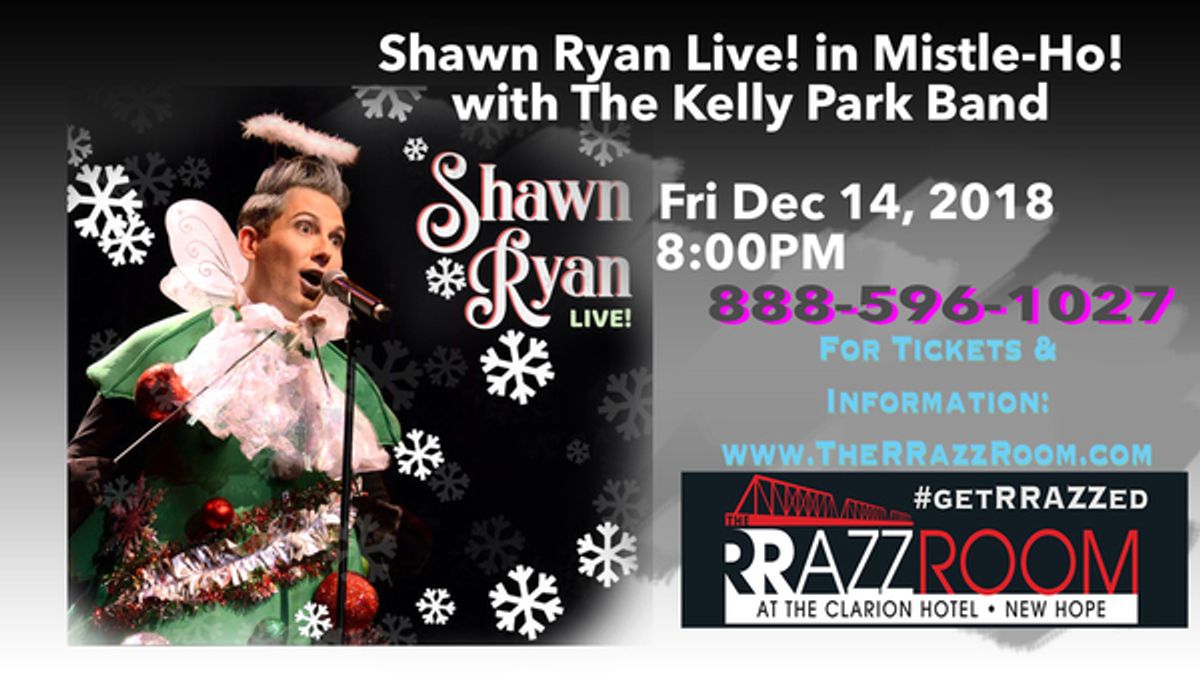 Shawn Ryan Live! in Mistle-Ho! with The Kelly Park Band at 