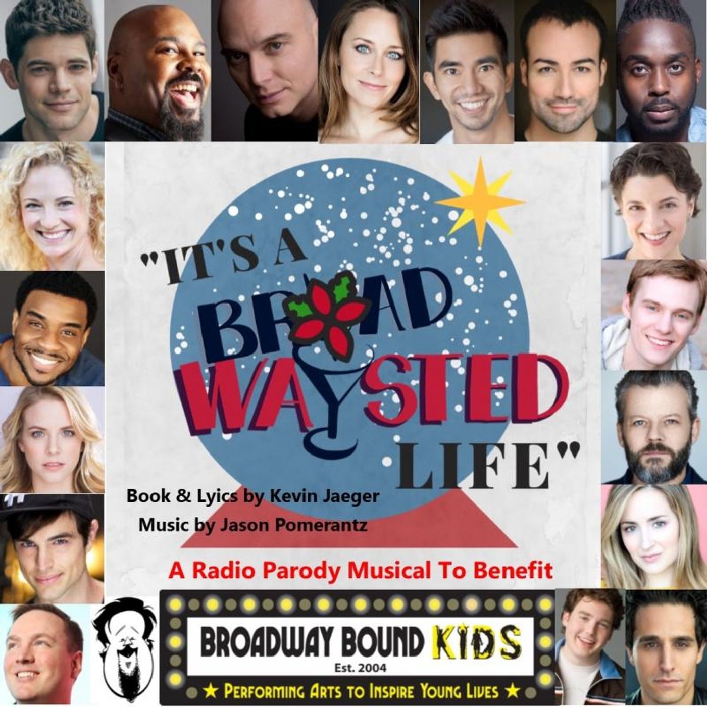 Broadwaysted Podcast to Present 'It's a Broadwaysted Life' to Benefit Broadway Bound Kids Starring Jeremy Jordan, James Monroe Iglehart, Michael Cerveris, More  Image