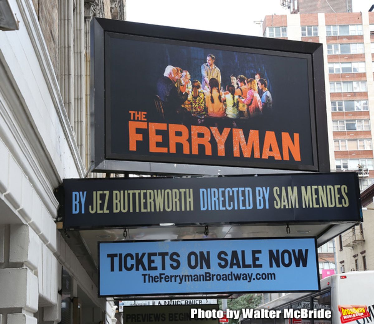 Broadway Theatre Marquee unveiling of the Jez Butterworth play 'The Ferryman' directed by  Sam Mendes at the Jacobs Theatre on August 3, 2018 in New York City. at 