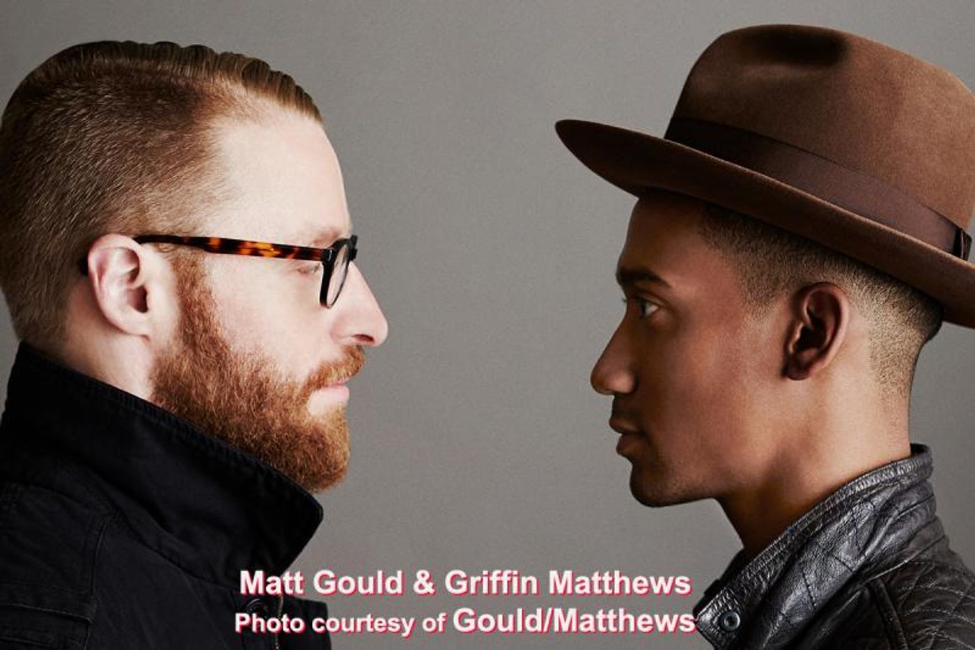 Interview: Griffin Matthews & Matt Gould - Partners For Life, For Theatre, For UP Interview: Griffin Matthews & Matt Gould - Partners For Life, For Theatre, For UP Image