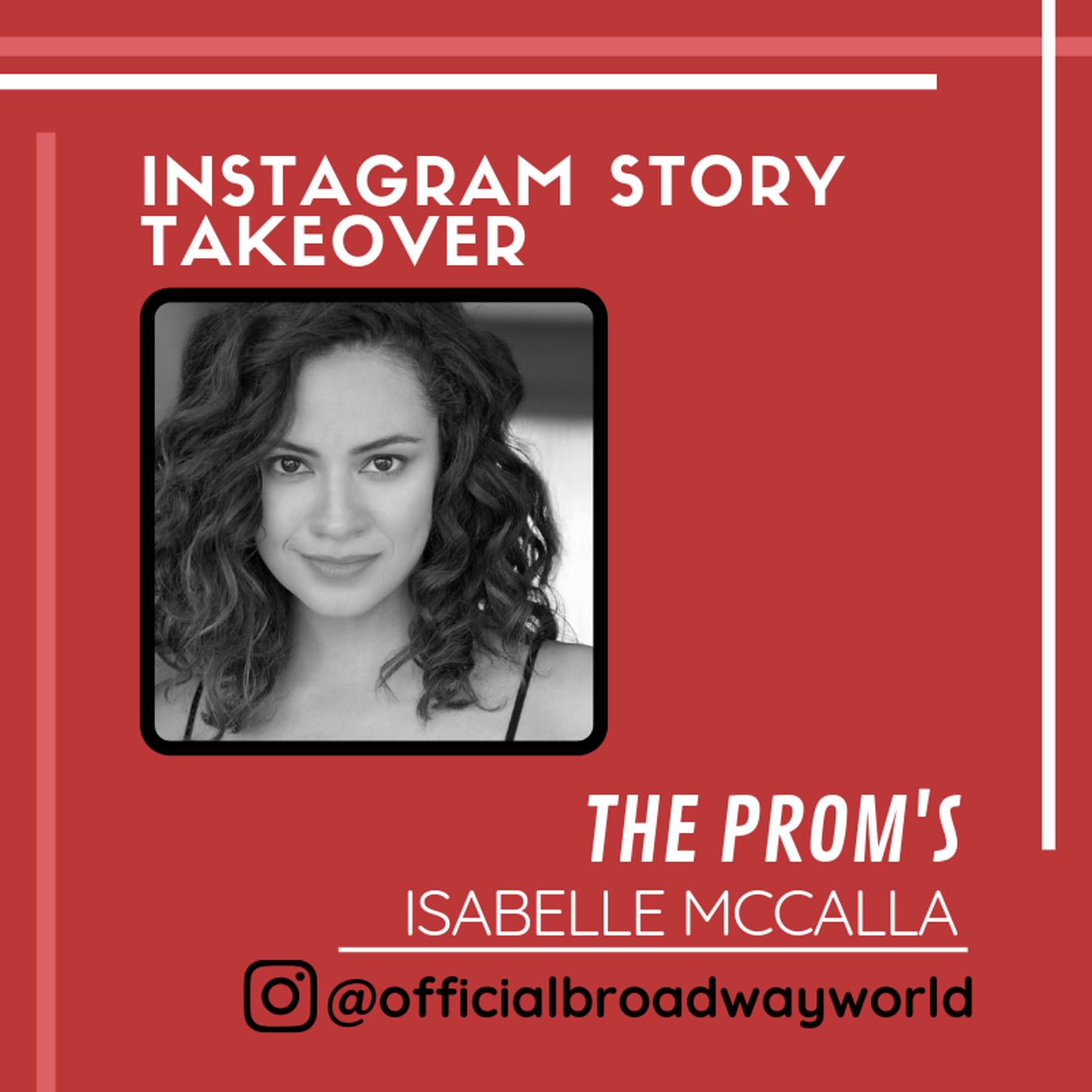 THE PROM's Isabelle McCalla Takes Over Instagram Tomorrow!  Image