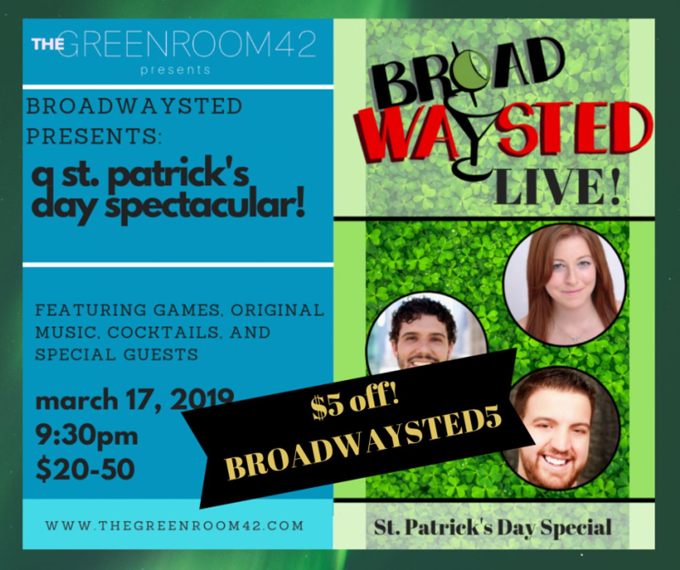 Celebrate St. Patrick's Day with the Gang from the Broadwaysted Podcast  Image