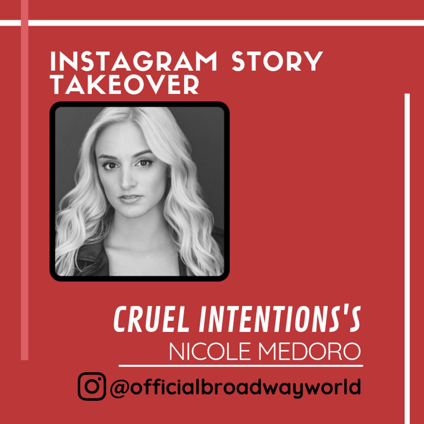 CRUEL INTENTION's Nicole Medoro Takes Over Instagram Tomorrow!  Image