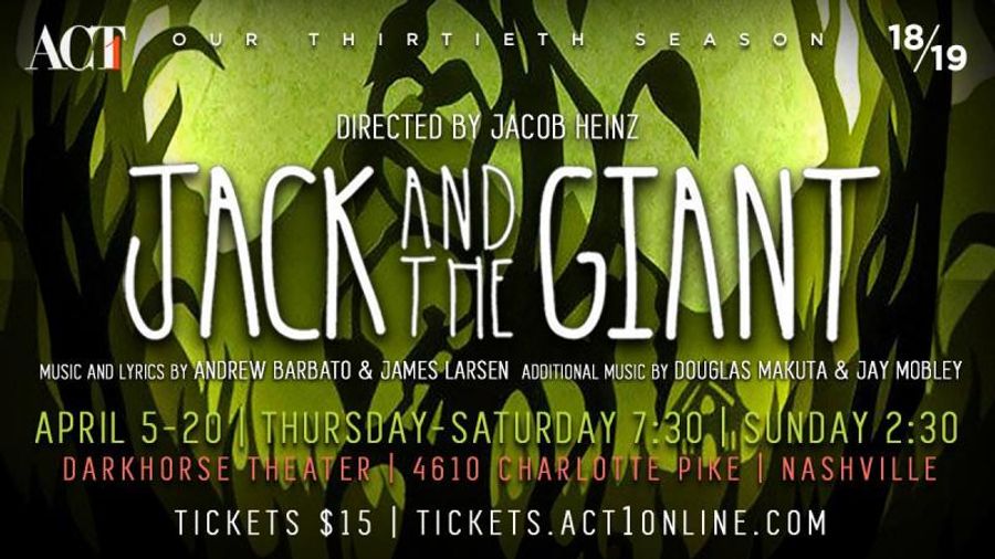 Thursday's FRIDAY 5 (+1): ACT 1's Season Continues With The World Premiere of JACK AND THE GIANT Image