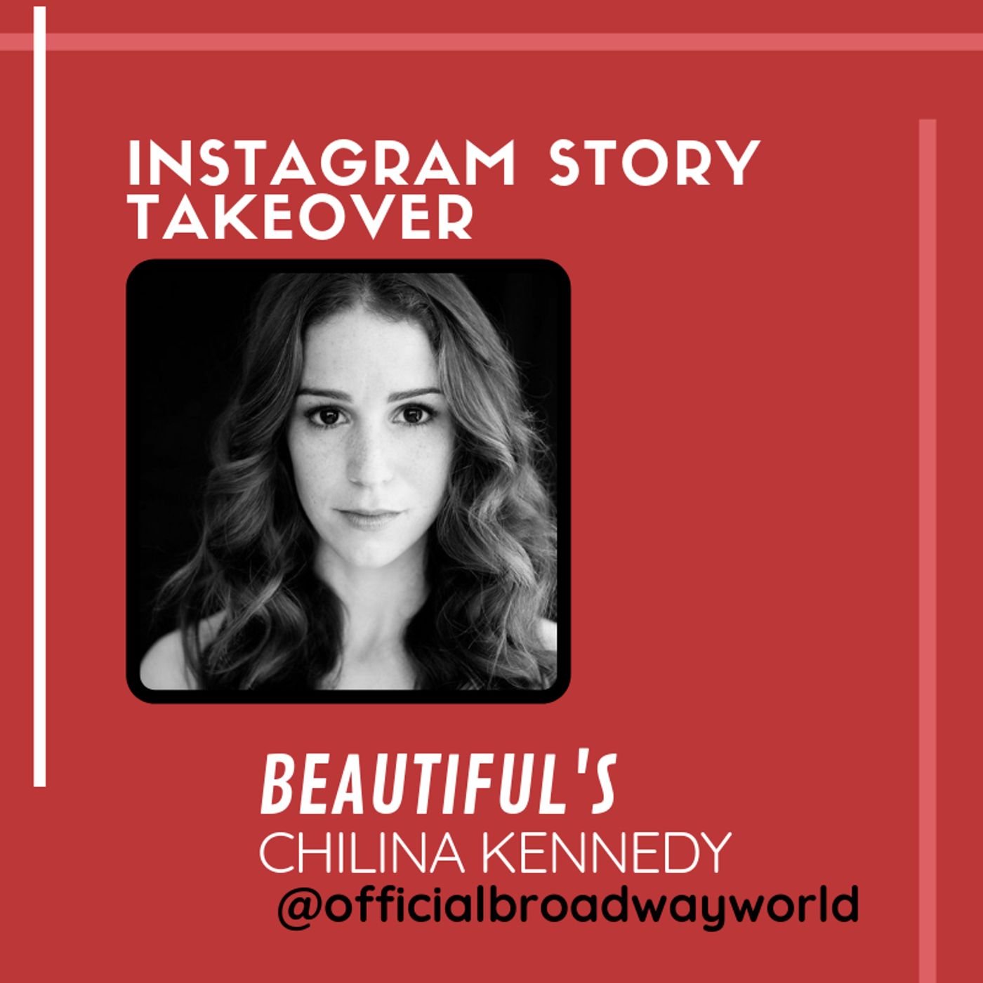 BEAUTIFUL's Chilina Kennedy Takes Over Instagram Tomorrow!  Image