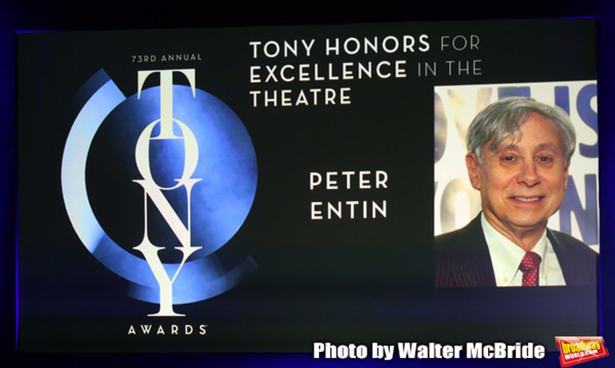 Tony Honors for Excellence in the Theatre to Peter Entin at 