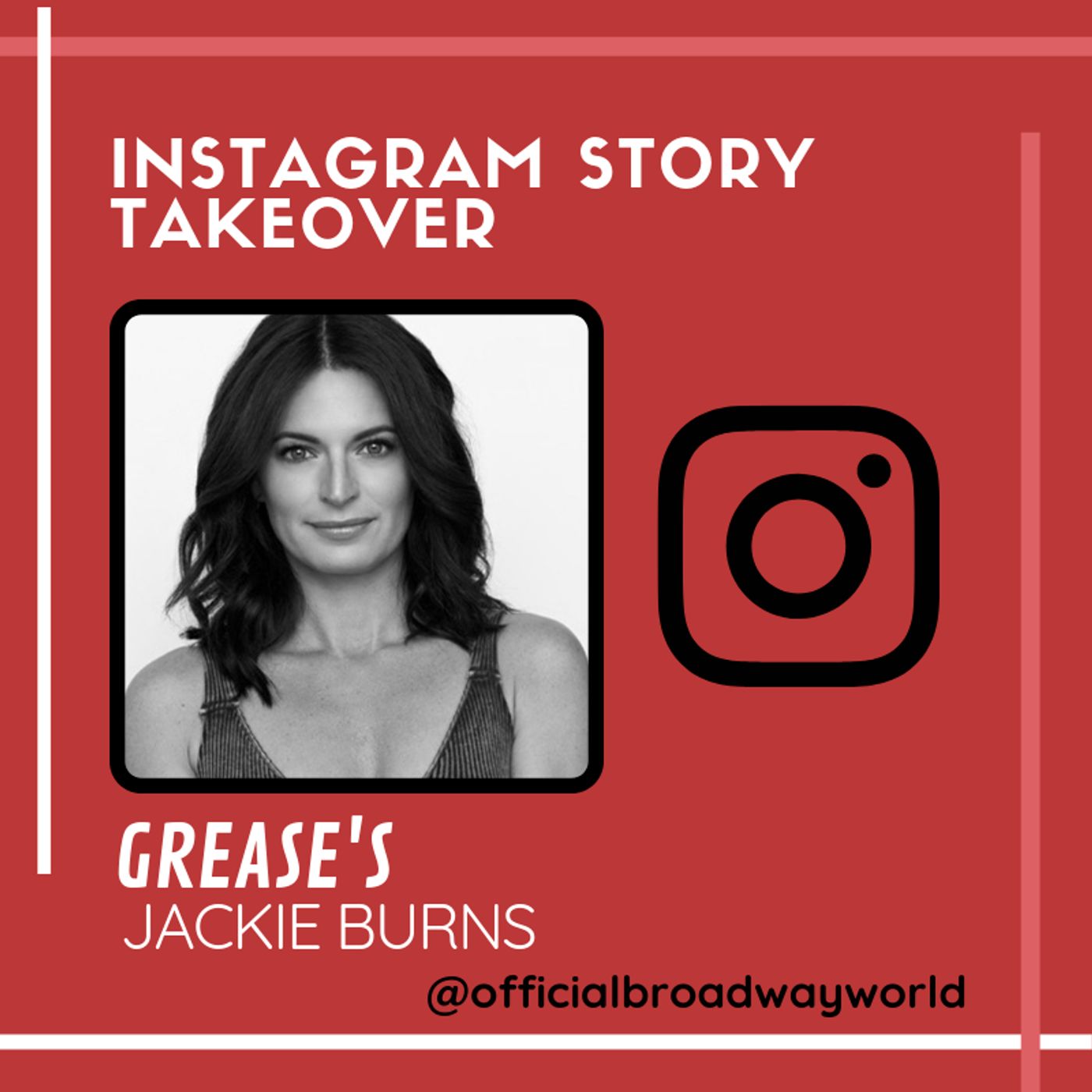 GREASE's Jackie Burns Takes Over Instagram Tomorrow! GREASE's Jackie Burns Takes Over Instagram Tomorrow! Image