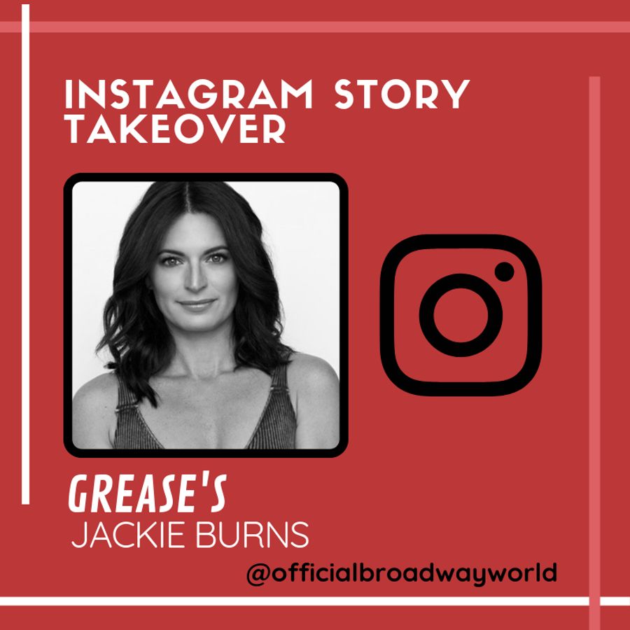 GREASE's Jackie Burns Takes Over Instagram Tomorrow! Image