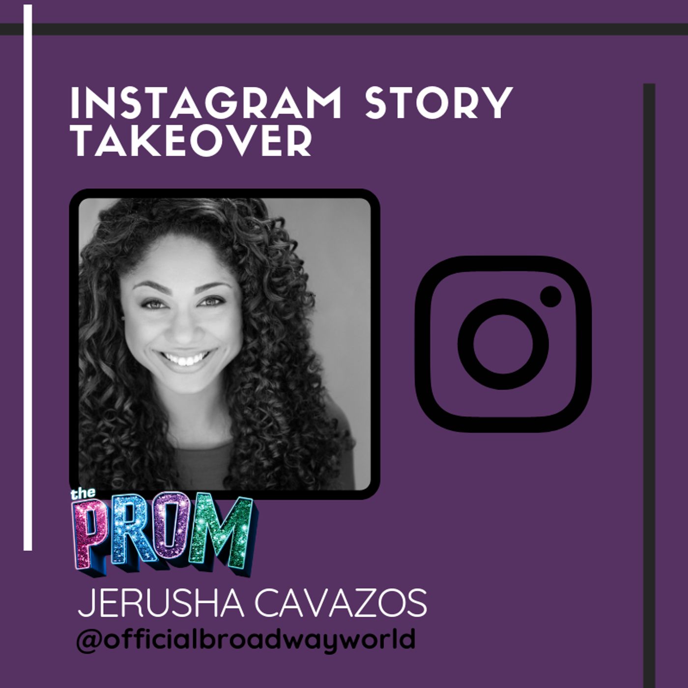 THE PROM's Jerusha Cavazos Takes Over Instagram Sunday!  Image
