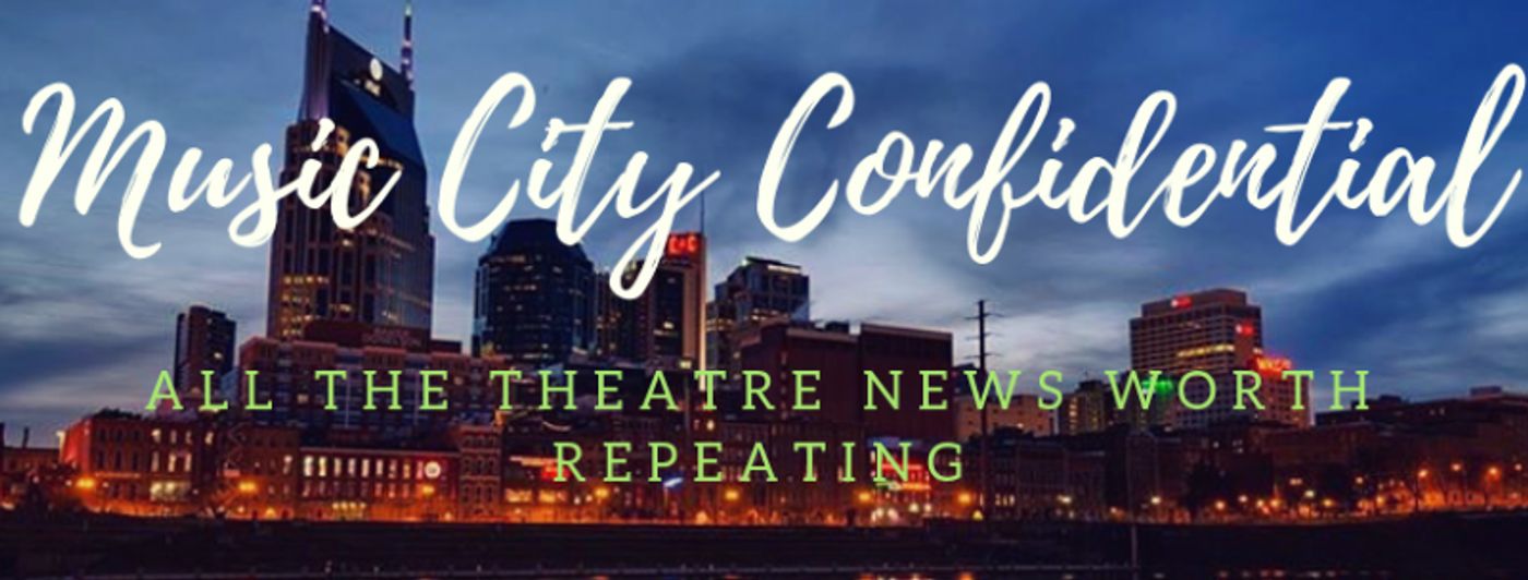 Music City Confidential: Where Nashville Theater Stands Now  Image