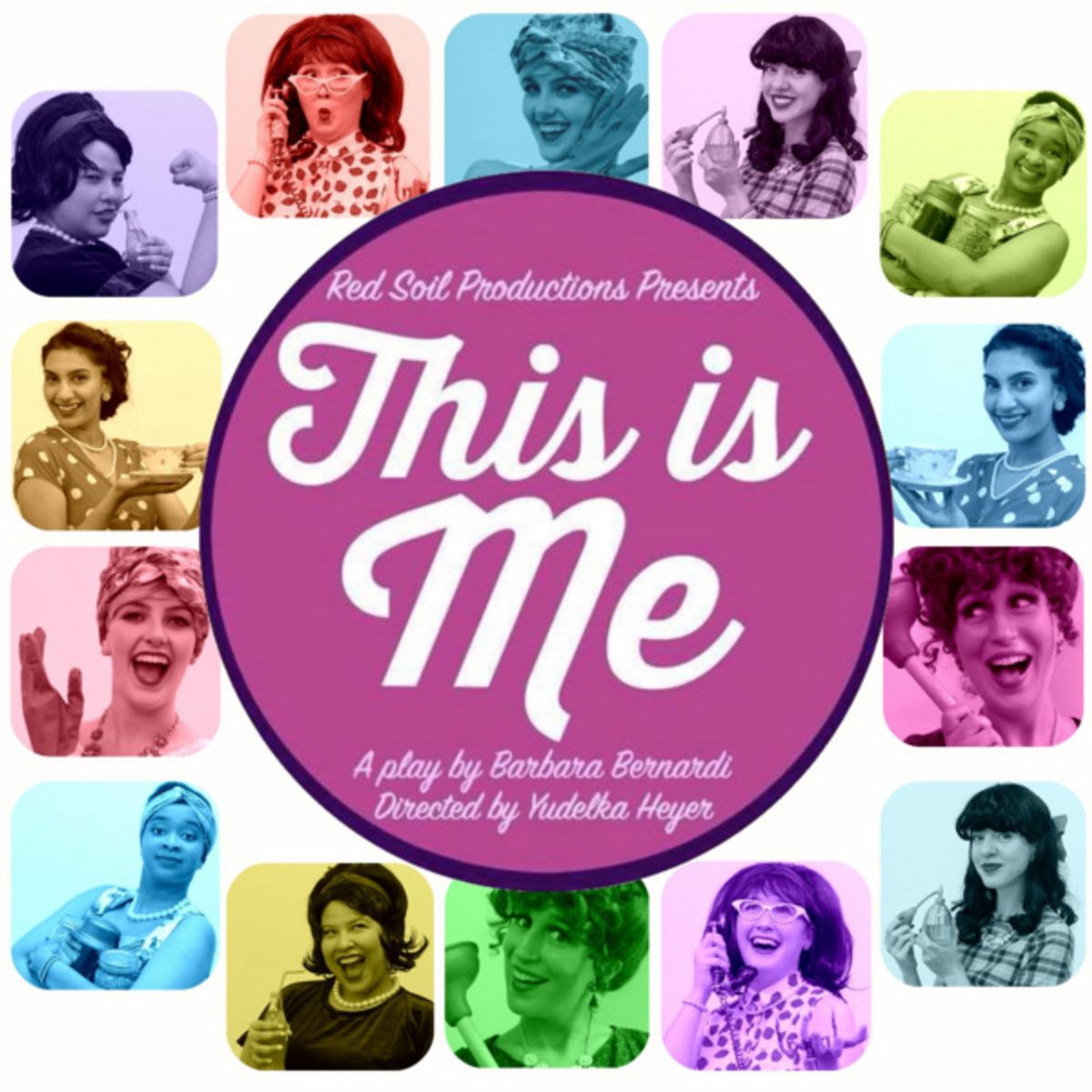 All cast of This is Me: Barbara Bernardi, Ayesha Hughes, Sydney K. Holts, Karen Johal, Katherine Lieblang, Gabriela Lopez Hernandez and Maeve O''Haire. at 