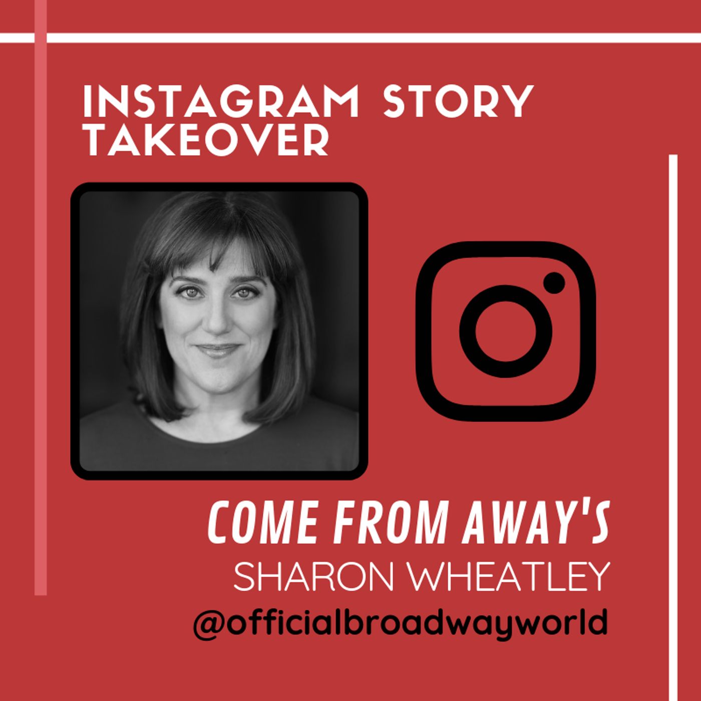 COME FROM AWAY's Sharon Wheatley Takes Over Instagram Saturday!  Image
