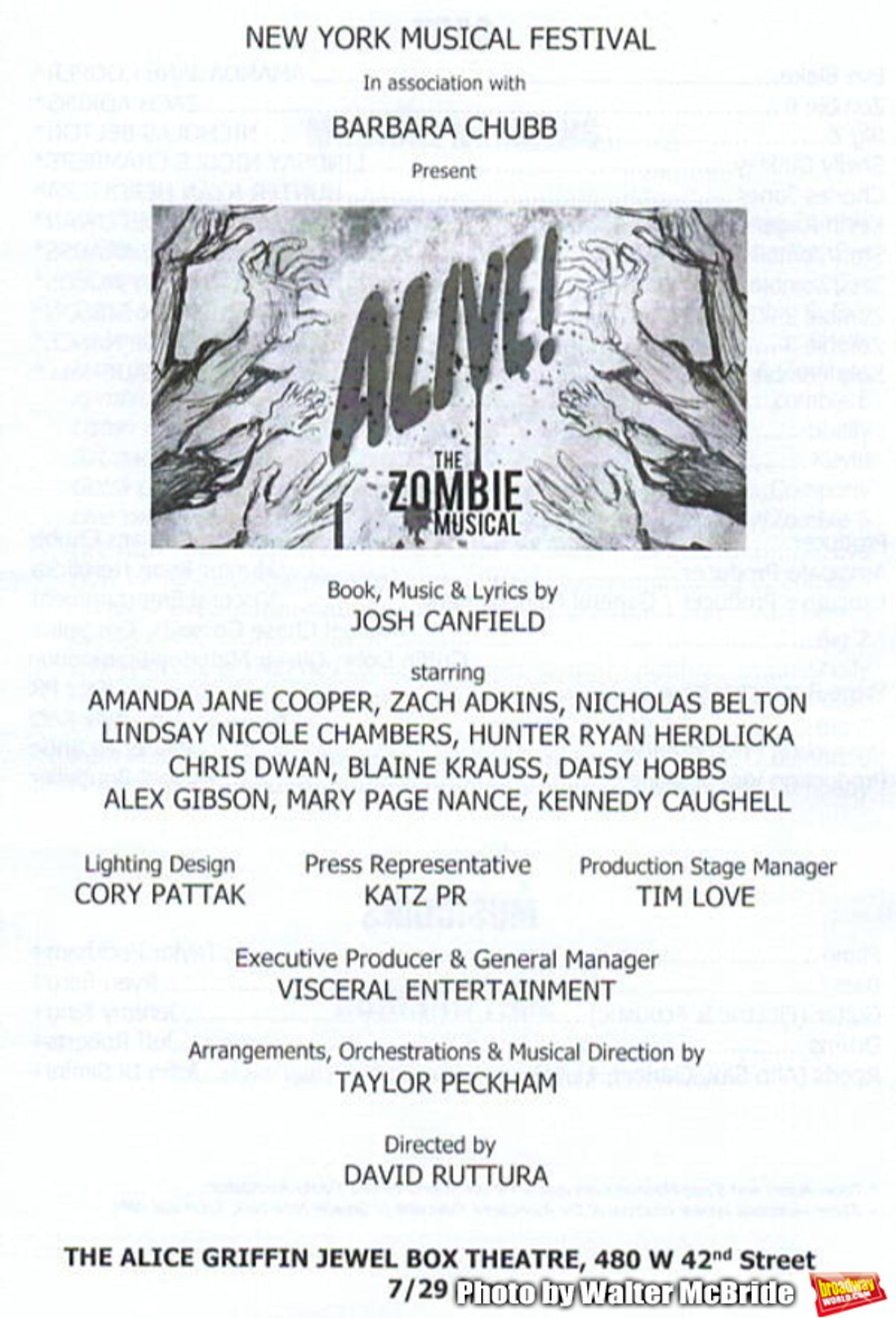 New York Musical Festival production of  'Alive! The Zombie Musical' at the Alice Griffin Jewel Box Theatre on July 29, 2019 in New York City.


 at 
