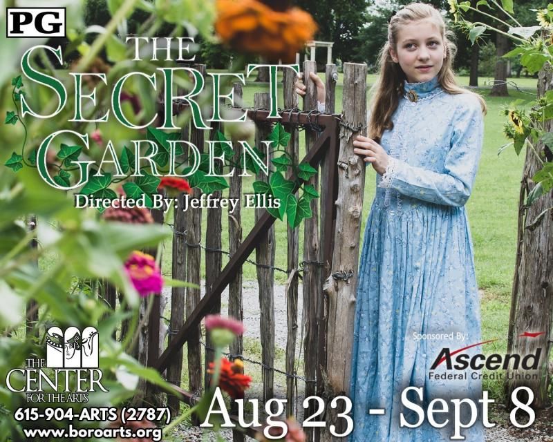 THE SECRET GARDEN Set to Open at Murfreesboro's Center for the Arts August 23  Image