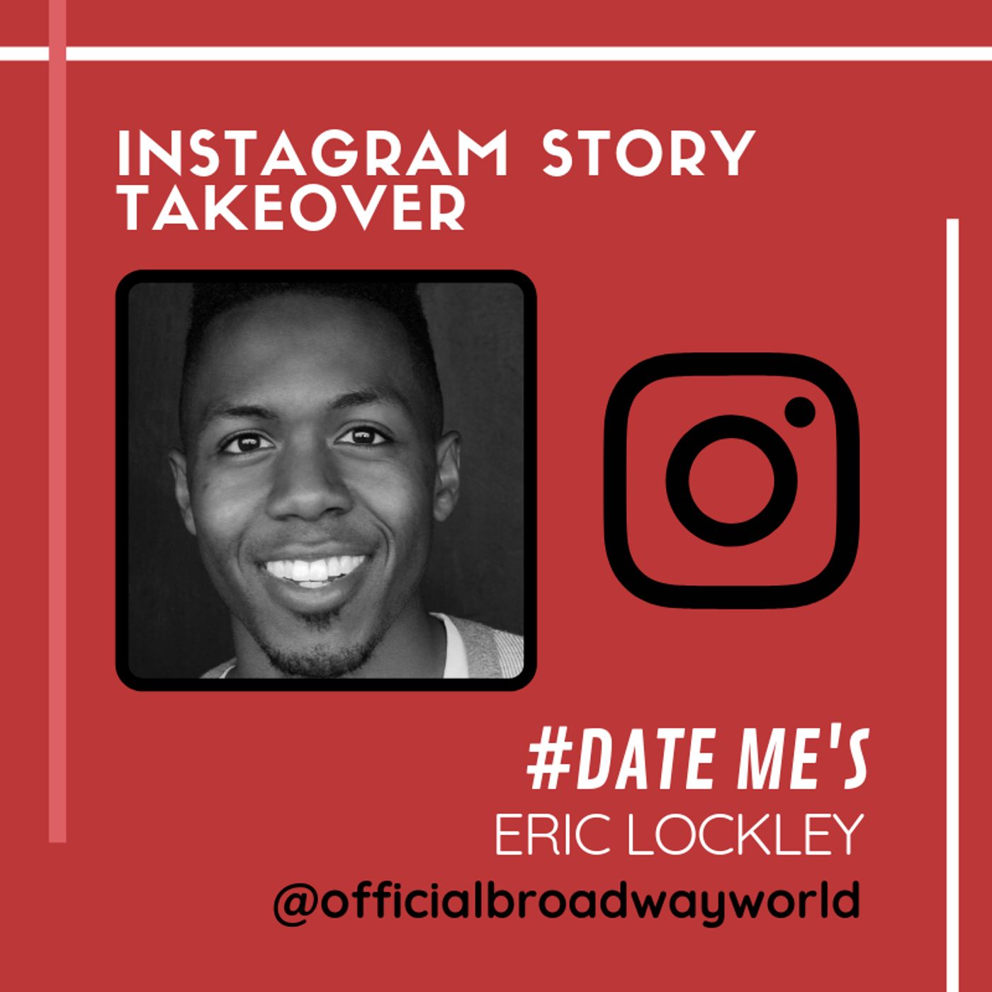 DATE ME's Eric Lockley Takes Over Instagram Monday!  Image