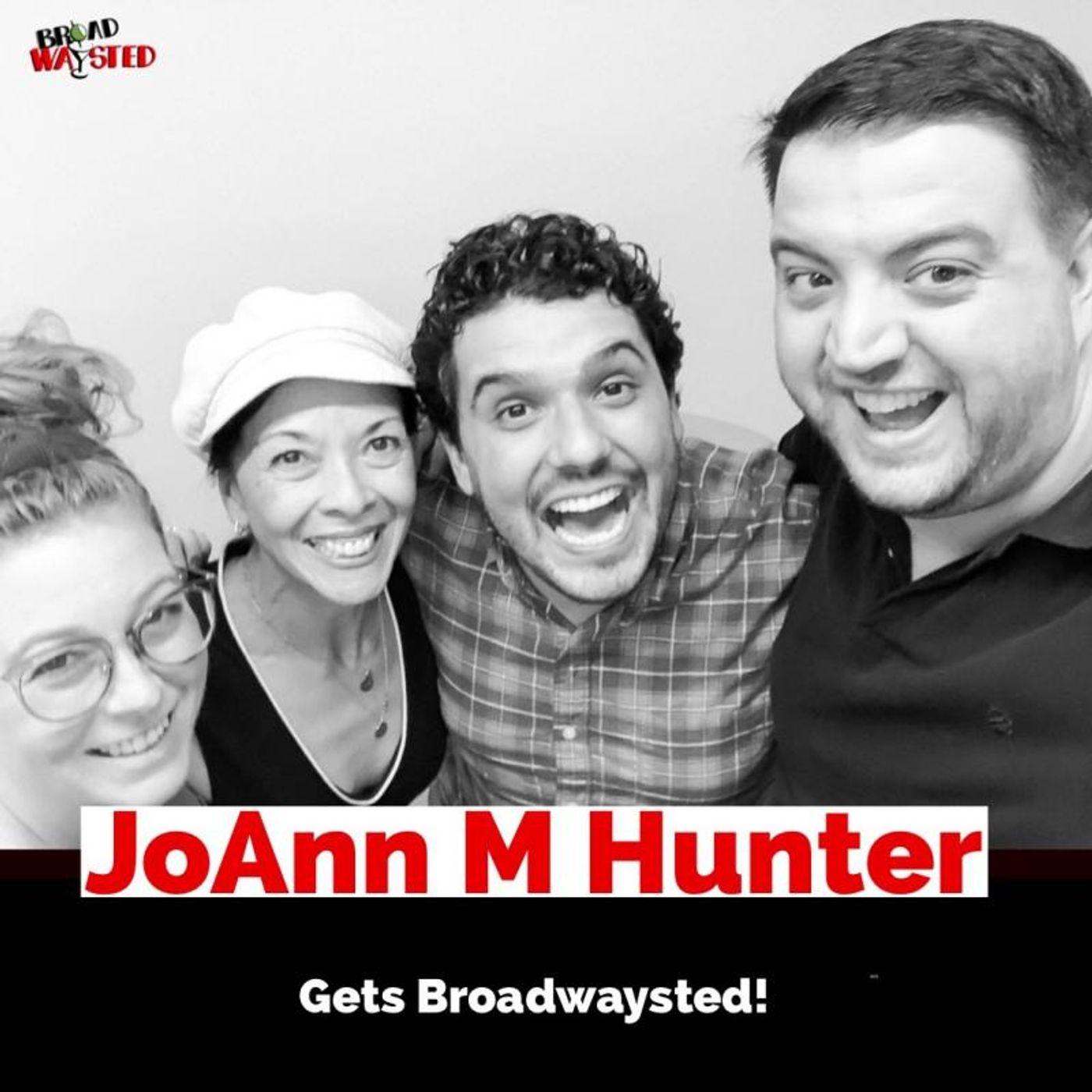 The 'Broadwaysted' Podcast Welcomes Dancer, JOSEPH... Choreographer JoAnn M. Hunter  Image