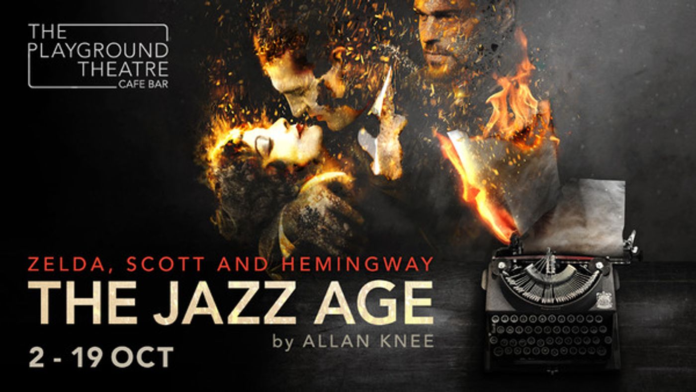 Photo Flash: Hannah Tointon, Robert Boulter & Jack Derges to Star in Playground Theatre's International Production of 'The Jazz Age'  October 2-19th  Image