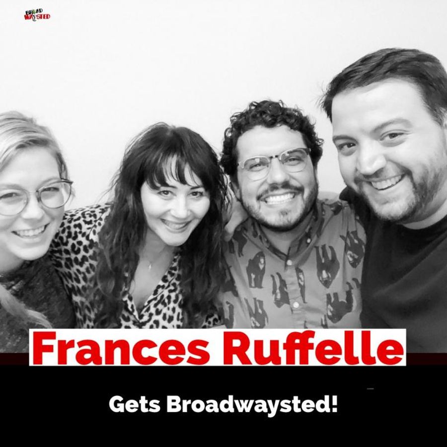 The 'Broadwaysted' Podcast Welcomes Broadway, West End Legend Frances Ruffelle Image